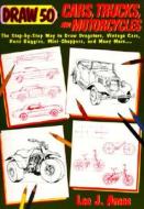 Draw 50 Cars, Trucks, and Motorcycles di Lee J. Ames edito da Turtleback Books