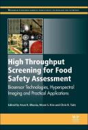 High Throughput Screening For Food Safety Assessment edito da Elsevier Science & Technology