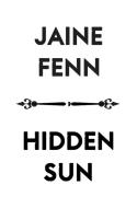 Hidden Sun di Jaine Fenn edito da Watkins Media