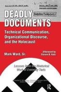 Deadly Documents di Mark Ward edito da Routledge