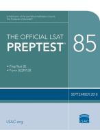 The Official LSAT Preptest 85: (sept. 2018 Lsat) di Law School Council edito da LAW SCHOOL ADMISSION COUNCIL