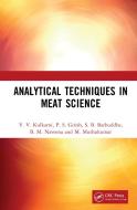 Analytical Techniques In Meat Science di V. V. Kulkarni, P. S. Girish, S. B. Barbuddhe, B. M. Naveena, M. Muthukumar edito da Taylor & Francis Ltd