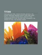 Titan: Huygens Probe, Atmospheric Evolut di Books Llc edito da Books LLC, Wiki Series