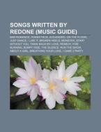 Songs Written By Redone Music Guide : B di Source Wikipedia edito da Books LLC, Wiki Series
