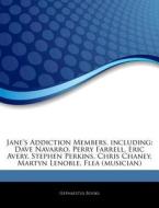 Jane's Addiction Members, Including: Dav di Hephaestus Books edito da Hephaestus Books