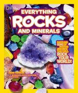 National Geographic Kids Everything Rocks & Minerals di Steve Tomecek edito da NATL GEOGRAPHIC SOC