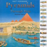 Pyramids Through Time di Nicholas Harris edito da PowerKids Press