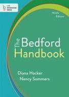 The Bedford Handbook di Diana Hacker, Nancy Sommers edito da Bedford Books