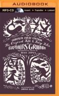 The Original Folk and Fairy Tales of the Brothers Grimm: The Complete First Edition di Jacob Ludwig Carl Grimm, Wilhelm Grimm edito da Audible Studios on Brilliance