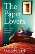 The Paper Lovers di Gerard Woodward edito da Pan Macmillan