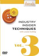 Threads Industry Insider Techniques Dvd di LOUISE CUTTING edito da Taunton Press