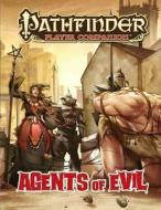 Pathfinder Player Companion: Agents of Evil di Paizo Publishing edito da PAIZO