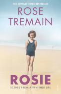Rosie di Rose Tremain edito da Random House UK Ltd