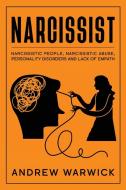 Narcissist di Andrew Warwick edito da Digital audiobooks LTD