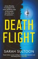 Death Flight di Sarah Sultoon edito da Orenda Books