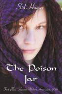 The Poison Jar di Sid Hamer edito da Divertir Publishing LLC