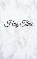 Hug Time: Blank Lined Journal, 108 Pages, 5x8 di Deluxe Tomes edito da Createspace Independent Publishing Platform