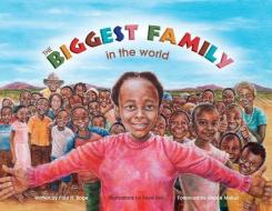 The Biggest Family in the World: The Charles Mulli Miracle di Paul H. Boge edito da WILLARD & ASSOC
