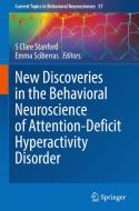 New Discoveries in the Behavioral Neuroscience of Attention-Deficit Hyperactivity Disorder edito da Springer International Publishing
