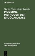 Moderne Methoden der Erdölanalyse di Martin Finke, Walter Leipnitz edito da De Gruyter
