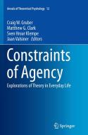 Constraints of Agency edito da Springer International Publishing