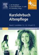Kurzlehrbuch Altenpflege 2 edito da Urban & Fischer/Elsevier