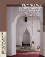 The Ibadis in the Region of the Indian Ocean. Section One: East Africa di Heinz Gaube edito da Olms Georg AG