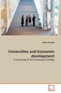 Universities and Economic development di Sibeso Likando edito da VDM Verlag