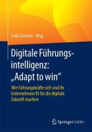 Digitale Führungsintelligenz: "Adapt to win" edito da Gabler, Betriebswirt.-Vlg