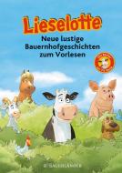 Lieselotte Neue lustige Bauernhofgeschichten di Fee Krämer, Alexander Steffensmeier edito da FISCHER Sauerländer