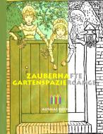 Zauberhafte Gartenspaziergänge (Ausmalbuch) di Luisa Rose edito da Books on Demand