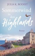 Sommerwind in den Highlands di Julia K. Rodeit edito da Books on Demand