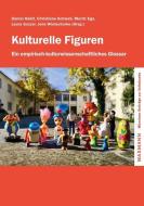 Kulturelle Figuren edito da Waxmann Verlag GmbH