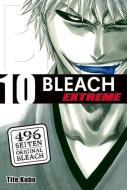Bleach EXTREME 10 di Tite Kubo edito da TOKYOPOP GmbH