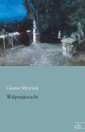 Walpurgisnacht di Gustav Meyrink edito da Europäischer Literaturverlag