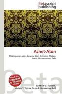 Achet-Aton edito da Betascript Publishing