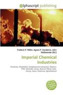Imperial Chemical Industries edito da Alphascript Publishing