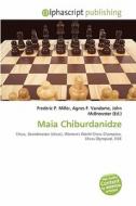 Maia Chiburdanidze edito da Betascript Publishing