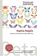 Raphia Regalis edito da Betascript Publishing