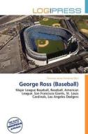 George Ross (baseball) edito da Log Press