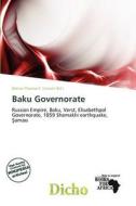 Baku Governorate edito da Dicho