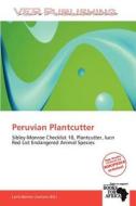 Peruvian Plantcutter edito da Duc