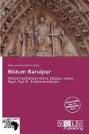 Bistum Baruipur edito da Betascript Publishing