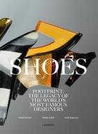 Shoes di Geert Bruloot, Hettie Judah, Dodi Espinosa edito da Lannoo