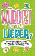 ¿Würdest du lieber ¿?¿ di Lena Loewe edito da Bookmundo Direct