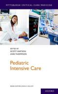 Pediatric Intensive Care di Md Watson edito da OUP USA