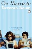 On Marriage di Devorah Baum edito da Penguin Books Ltd