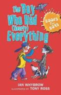 The Boy Who Had (nearly) Everything di Ian Whybrow edito da Hachette Children\'s Group