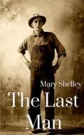 The Last Man (Unabridged) di Mary Shelley edito da BLURB INC