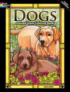 Dogs Stained Glass Coloring Book di Ruth Soffer edito da DOVER PUBN INC